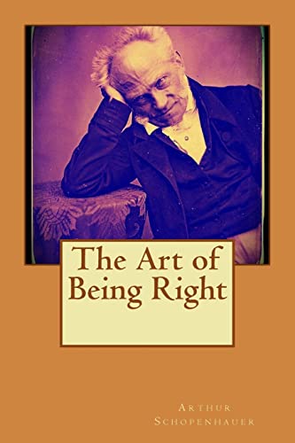 The Art of Being Right 1508775362 Book Cover