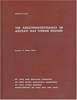 Aerothermodynamics of Aircraft Gas Turbine Engines B000J48UG8 Book Cover