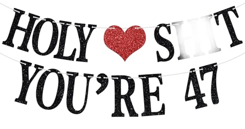 Holy Youre 47 Banner - Funny Happy 47th Birthday Bunting Sign, Cheers to 47 Years, 47 Years Old Birthday-Anniversary Party Decorations Supplies for Men Women