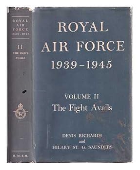 Hardcover Royal Air Force 1939-1945 Volume II: The Fight Avails Book
