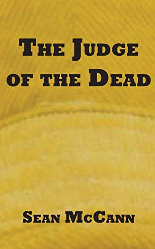 The Judge of the Dead 1515111695 Book Cover