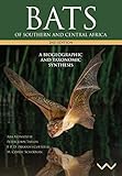 bats of southern and central africa: a bibliographic and taxonomic synthesis