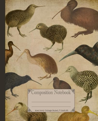 Composition Notebook. Kiwi Bird: Cute vintage avian journal. Aesthetic Apteryx zoology scientific illustration theme for school.