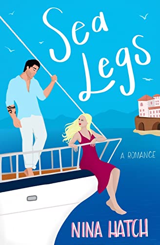 Sea Legs: A Fake Relationship Romance (Starting at Midnight)