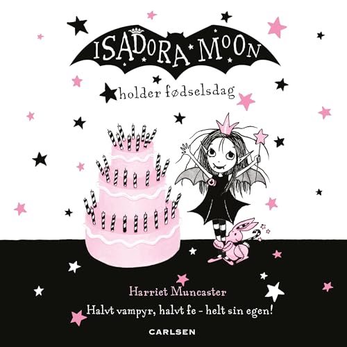 Isadora Moon holder fødselsdag Audiolibro Por Harriet Muncaster, Sara Ejersbo Frederiksen - translator arte de portada