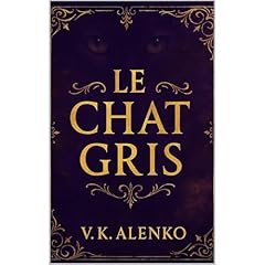 Le Chat Gris Audiolibro Por V.K. Alenko arte de portada