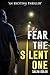 Fear the Silent One (Best International Thrillers) (English Edition)