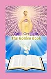  The Golden Book: A great literary work, which leaves teachings and traces a path of faith towards the great power of God, based on the Sacred Scriptures.