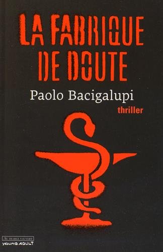 La fabrique de doute La fabrique de doute