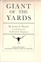 Giant of the yards; B0007E3DF8 Book Cover