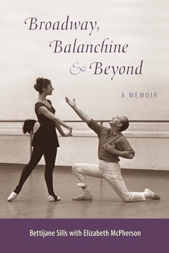 Broadway, Balanchine & Beyond : comprendre les secrets des grands ballets - 2
