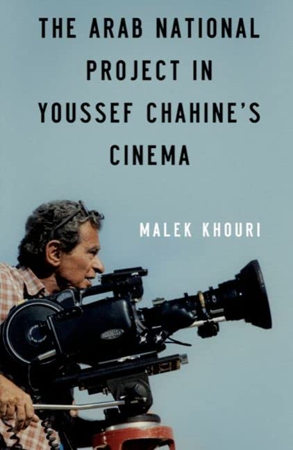 The Arab National Project In Youssef Chahine's Cinema