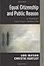 Equal Citizenship and Public Reason: A Feminist Political Liberalism (Studies in Feminist Philosophy)