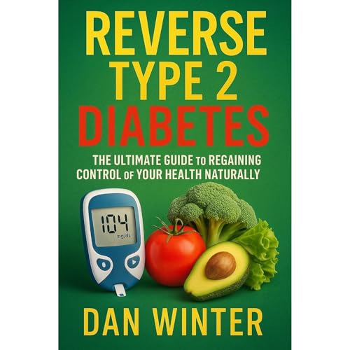 Reverse Type 2 Diabetes by Dan Winter episode artwork