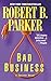 Bad Business (Spenser Book 31)