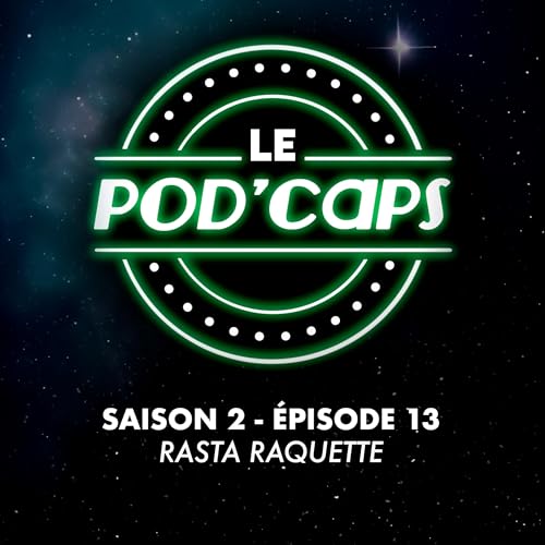 S02E13 - Rasta Raquette
