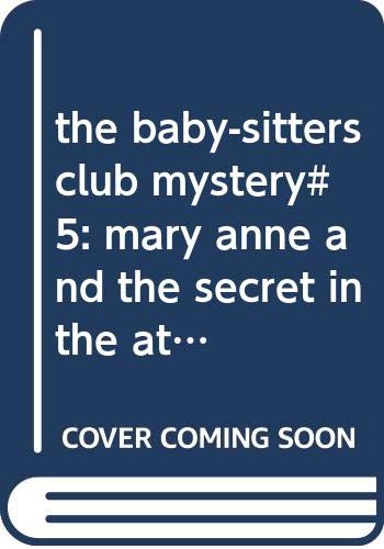 the baby-sitters club mystery#5: mary anne and ... 0590462709 Book Cover