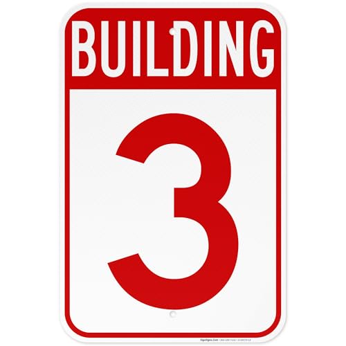 Building 3 Sign, 12x18 Inches, 3M EGP Reflective .063 Aluminum, Fade Resistant, Made in USA