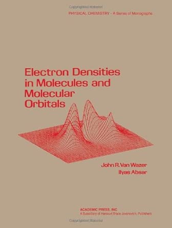 Electron Densities in Molecular and Molecular Orbitals-Wow! eBook