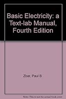 Basic Electricity: a Text-lab Manual, Fourth Edition B0027AXASA Book Cover