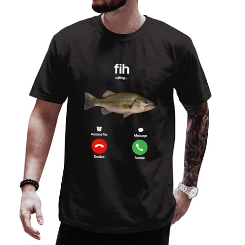 Fih Fishing Shirts for Men - Funny Fish is Calling Tshirt - Fish Calling Shirts with Meme Design - Remind Me Message T Shirt for Fishing Lover (Black-L)