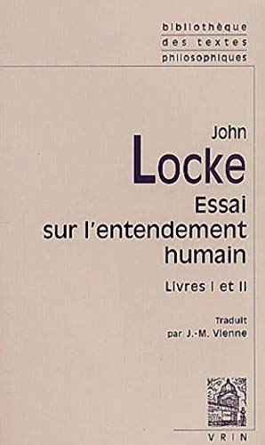 livre Essai philosophique sur l'entendement humain - Livres I et II