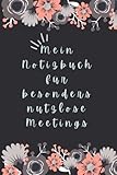 Mein Notizbuch für besonders nutzlose Meetings: Geschenkidee für die Arbeitskollegen Lustiges Geschenk für die besten Kollegen der Welt, ... oder den Chef, Liniertes Notizbuch