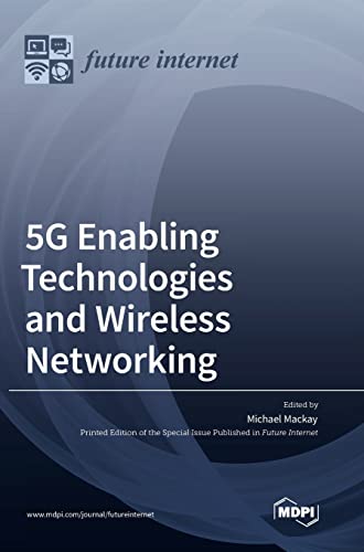 5G Enabling Technologies and Wireless Networking view 2