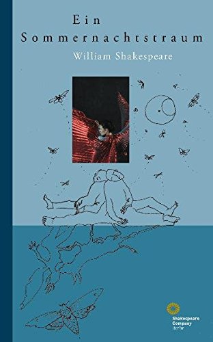 Ein Sommernachtstraum (Shakespeares Dramen) : Moritz Malsch, William ...