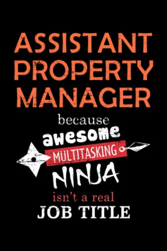 Assistant Property Manager Lined Notebook Journal: Notebook / Journal Track Lessons, Homebook To Define Goals & Record ... And To do list | 6x9 Inch, 108 pages | Lined