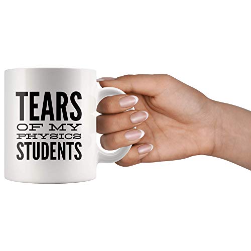 Tears of My Students Mug- Tazza di fisica