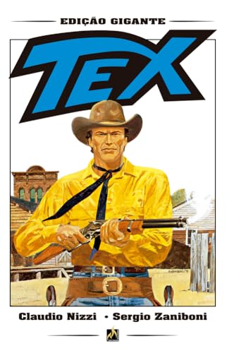 Tex gigante 04 - a reedição: Chumbo Ardente