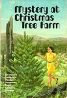 Mystery at Christmas Tree Farm B0006CKGQU Book Cover