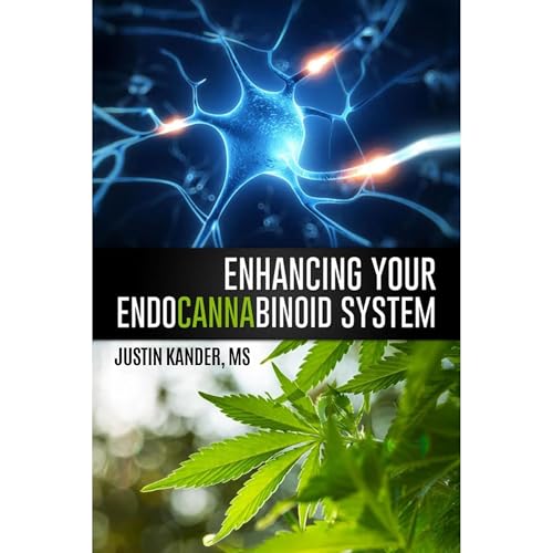 Enhancing Your Endocannabinoid System by Justin Kander episode artwork