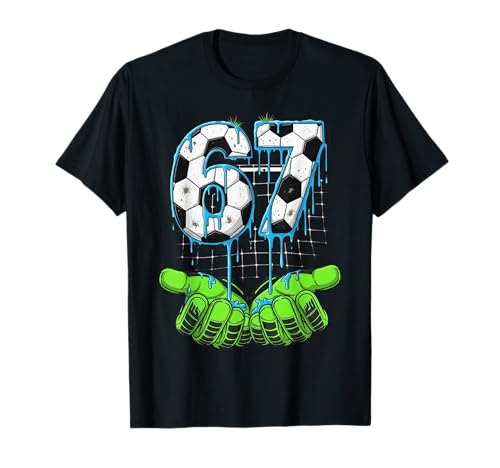 Soccer 67 Six Seven Funny Gen Alpha Meme Drip T-Shirt