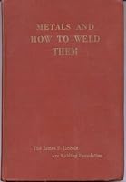 Metals & How To Weld them B001MZIQ62 Book Cover