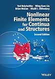 Nonlinear Finite Elements for Continua and Structures