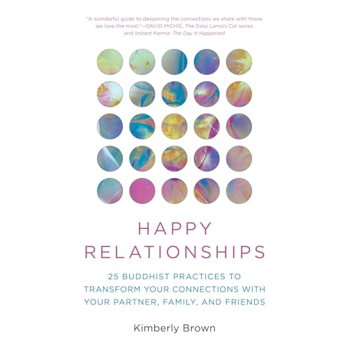 Happy Relationships (Written by Kimberly Brown, David Michie - foreword) episode artwork