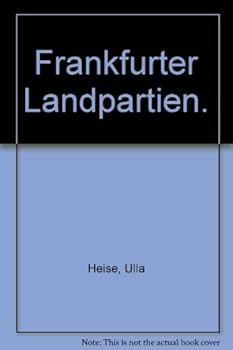 Paperback Frankfurter Landpartien. [German] Book