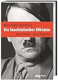 Cover zum Buch Ein faschistischer Diktator. Adolf Hi...