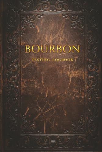 Bourbon Tasting Logbook: A Premium Whiskey Journal for Recording Tastings, Flavor Notes & Mash Bills: Vintage Leather Style Cover – Record 108 Bourbon ... Distillery Details & Personal Ratings image 2