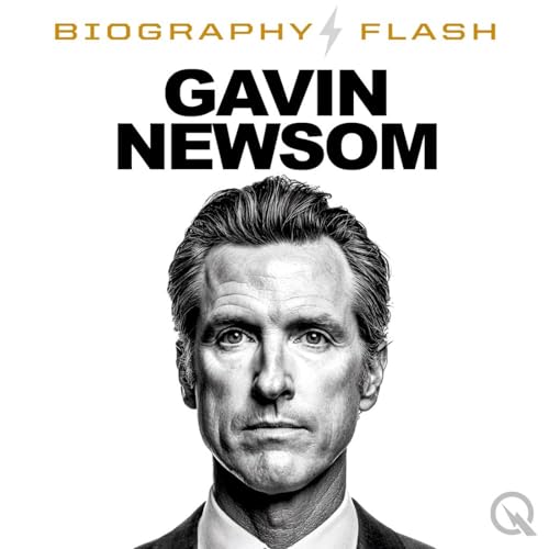 『Gavin Newsom - Biography Flash』のカバーアート