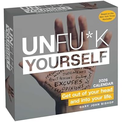 Unfu*k Yourself 2026 Day-to-Day Calendar