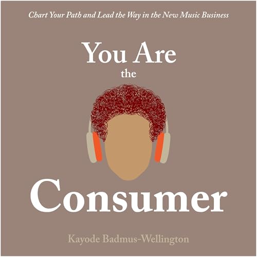 Kayode Badmus-Wellington presents You Are the Consumer episode artwork