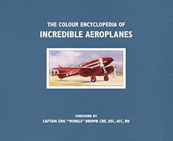 Hardcover The Colour Encyclopedia Incredible Aeroplanes Book