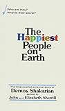 The Happiest People On Earth