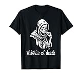 The Whistle Of Death Dark Art