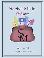 Sachet Mixte Women Edition Three 150771940X Book Cover