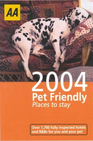 Pet Friendly Places to Stay (AA Lifestyle Guides)