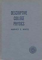 Descriptive college physics B000KACZV2 Book Cover